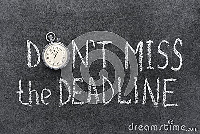 Donâ€™t miss deadline Stock Photo